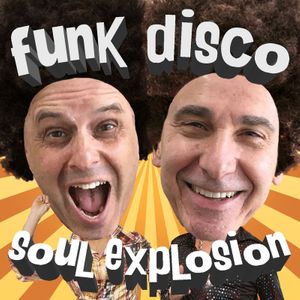 Classic Funk, Disco & Soul Explosion