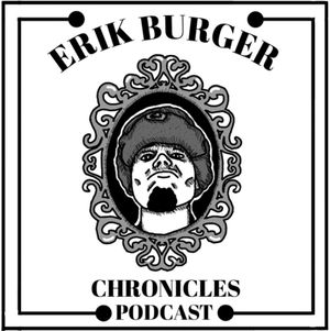 Erik Burger Chronicles