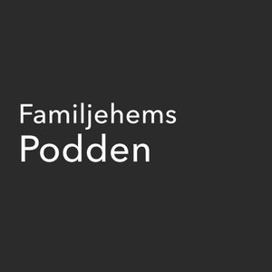 Familjehemspodden