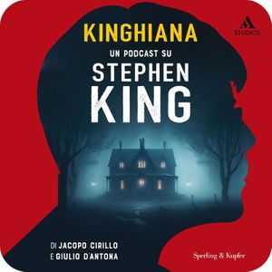 1. Kinghiana, Stagioni diverse - Kinghiana. Un podcast su Stephen King