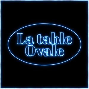 La Table Ovale