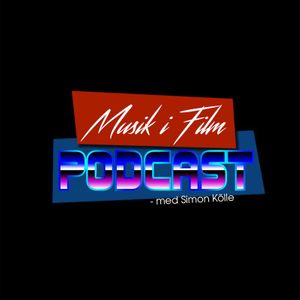 Musik i Film - Podcast