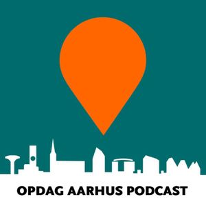 Opdag Aarhus podcast