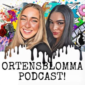 OrtensblommaPodcast