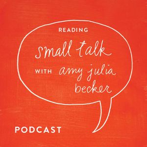 Reading Small Talk Podcast with Amy Julia Becker