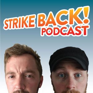 Strike Back! Podcast