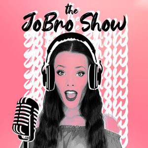 The JoBro Show