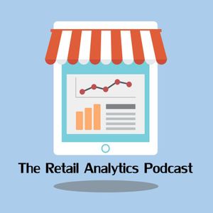 The Retail Analytics Podcast