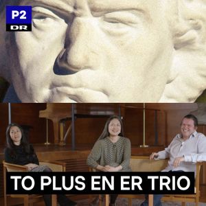 To plus en er trio