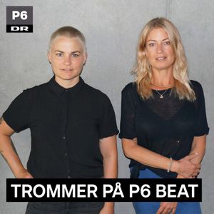 Trommer på P6 BEAT