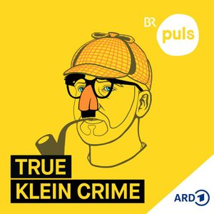 True Klein Crime - der Kurzgeschichten-Podcast mit Willy Nachdenklich