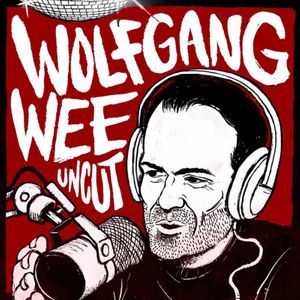 Wolfgang Wee Uncut (Abonnement)